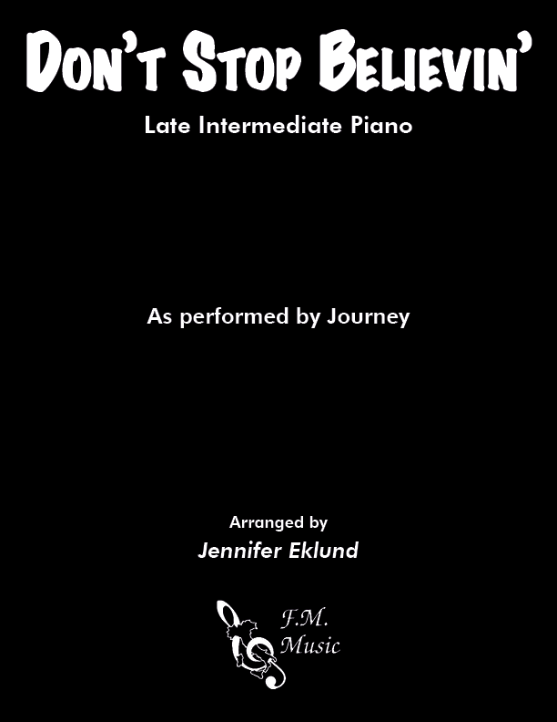 Don't Stop Believin' (Late Intermediate Piano)